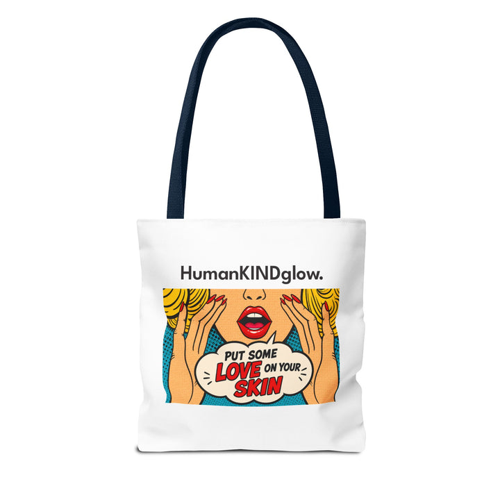 Pop Art "Put Some Love On Your Skin" Tote Bag