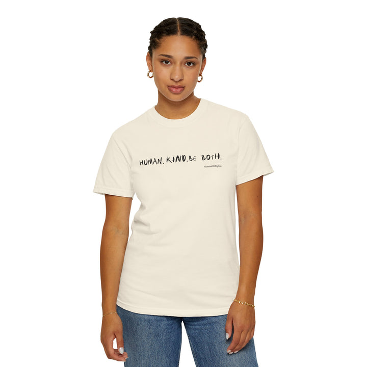 Human. Kind. Inspirational Message T-Shirt — 'For you...'