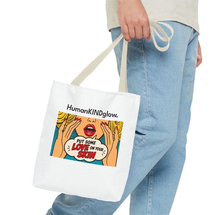 Pop Art "Put Some Love On Your Skin" Tote Bag