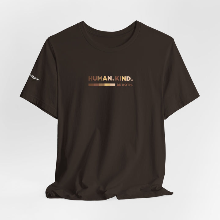 HUMAN. KIND. BE BOTH.  —Diversity Inspirational Tee in Brown