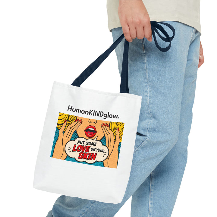 Pop Art "Put Some Love On Your Skin" Tote Bag