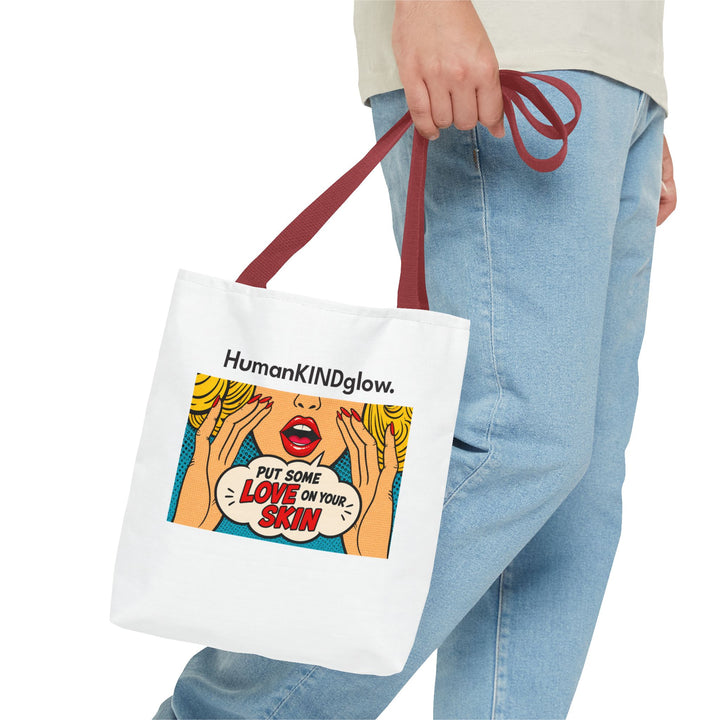 Pop Art "Put Some Love On Your Skin" Tote Bag