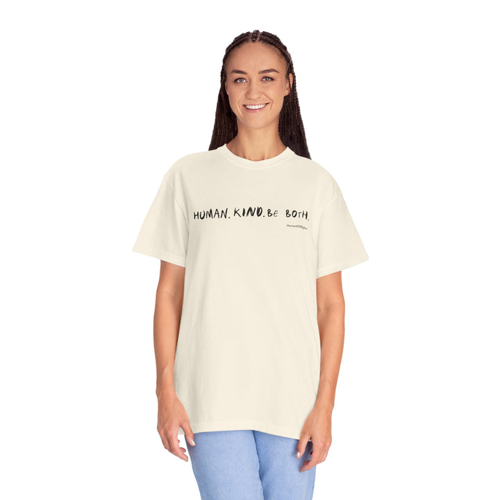 Human. Kind. Inspirational Message T-Shirt — 'For you...'