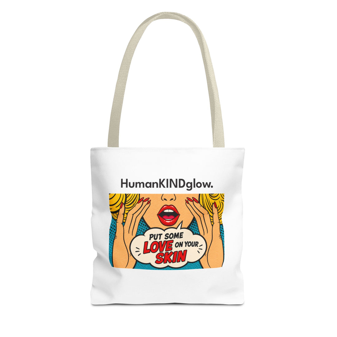 Pop Art "Put Some Love On Your Skin" Tote Bag