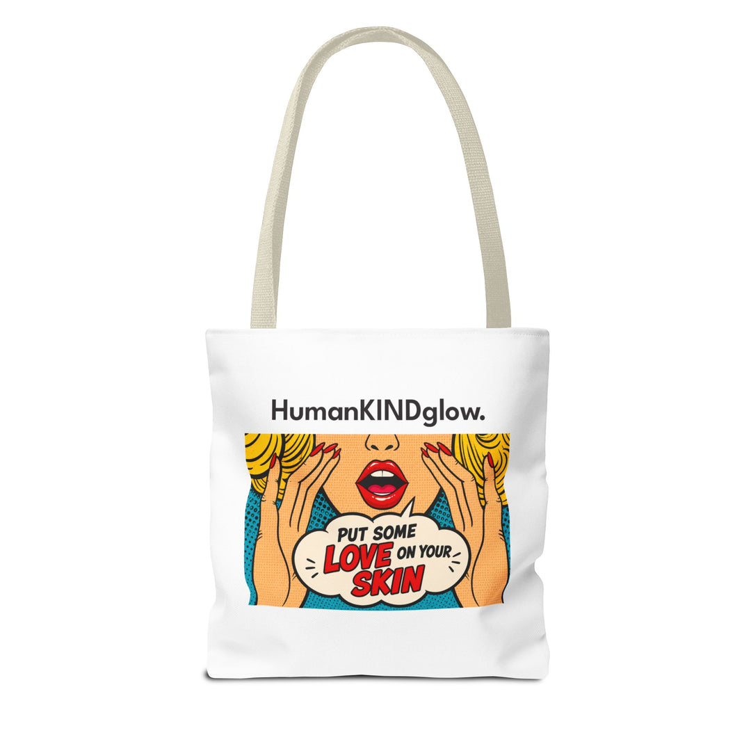 Pop Art "Put Some Love On Your Skin" Tote Bag