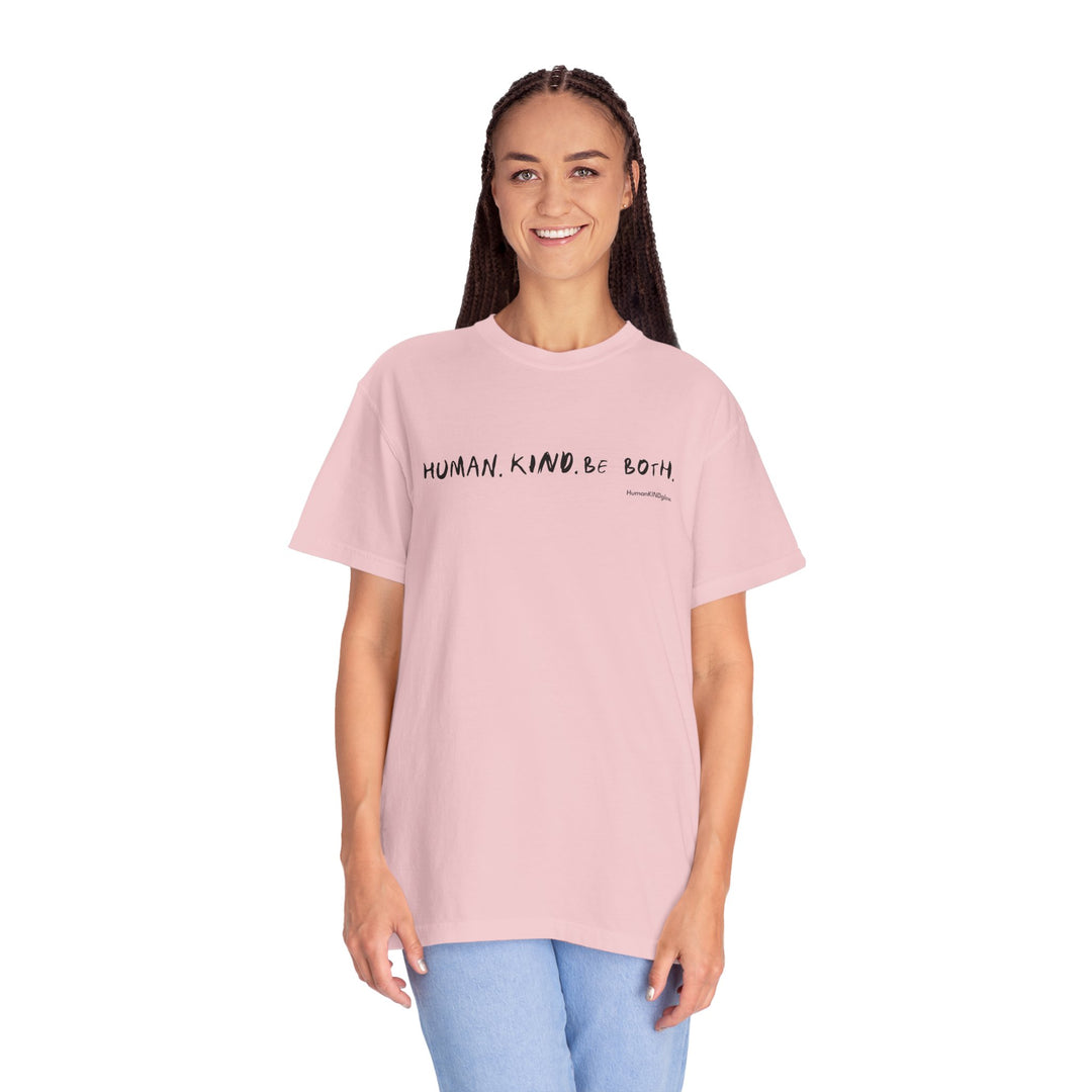 Human. Kind. Inspirational Message T-Shirt — 'For you...'