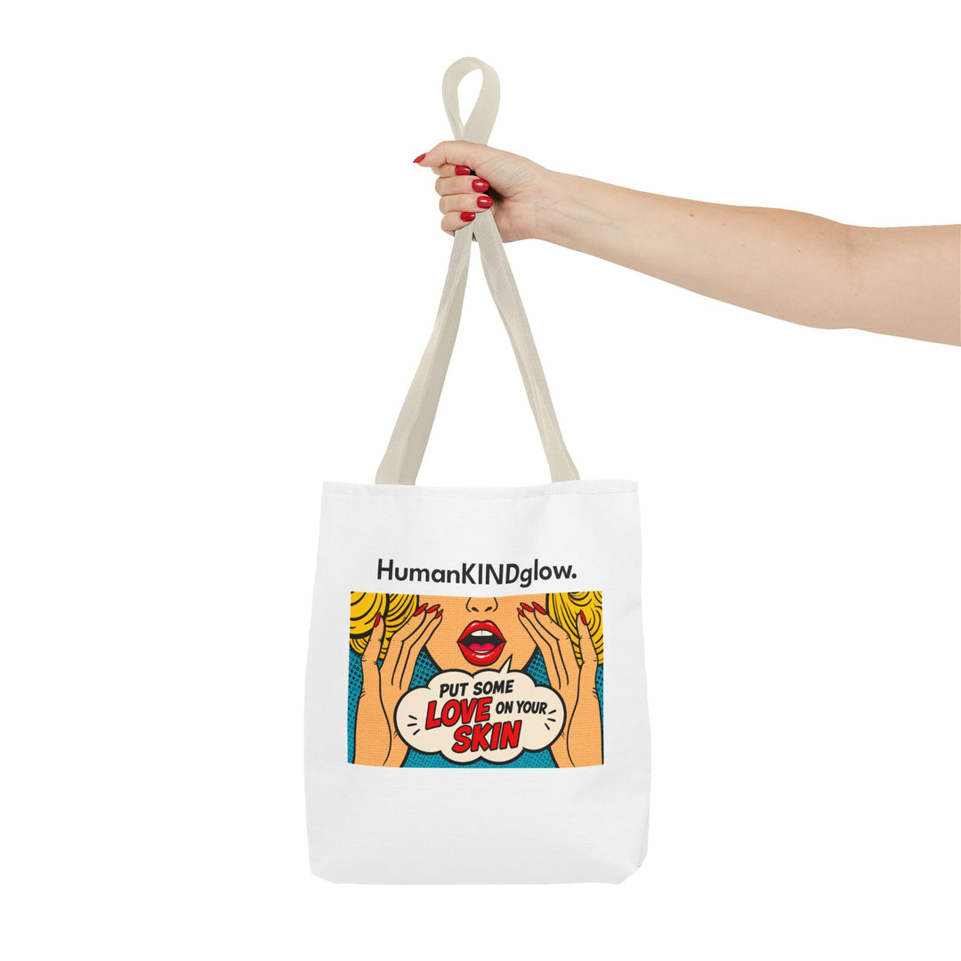 Pop Art "Put Some Love On Your Skin" Tote Bag