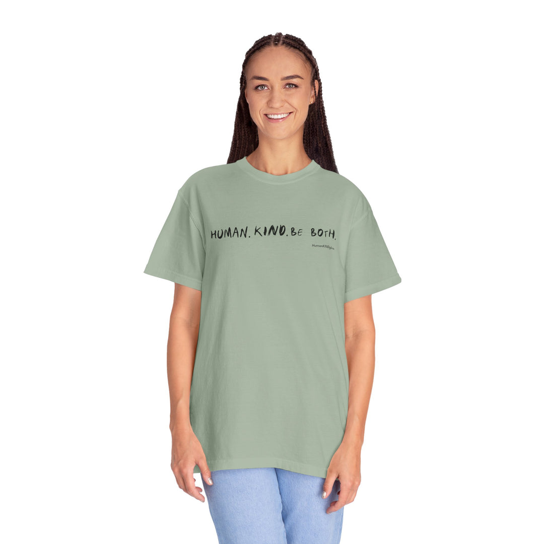 Human. Kind. Inspirational Message T-Shirt — 'For you...'