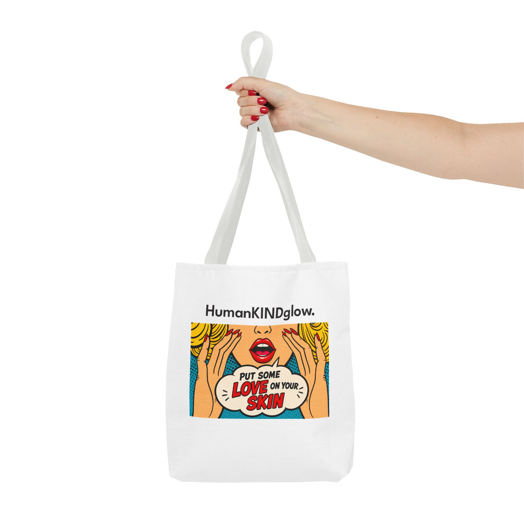 Pop Art "Put Some Love On Your Skin" Tote Bag