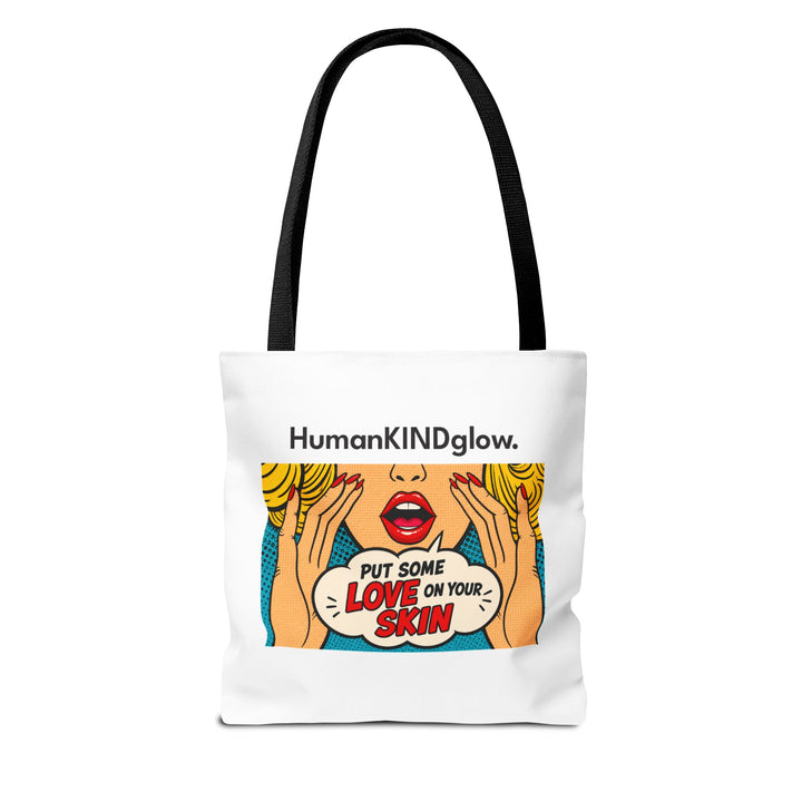Pop Art "Put Some Love On Your Skin" Tote Bag