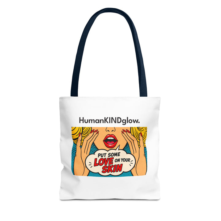Pop Art "Put Some Love On Your Skin" Tote Bag
