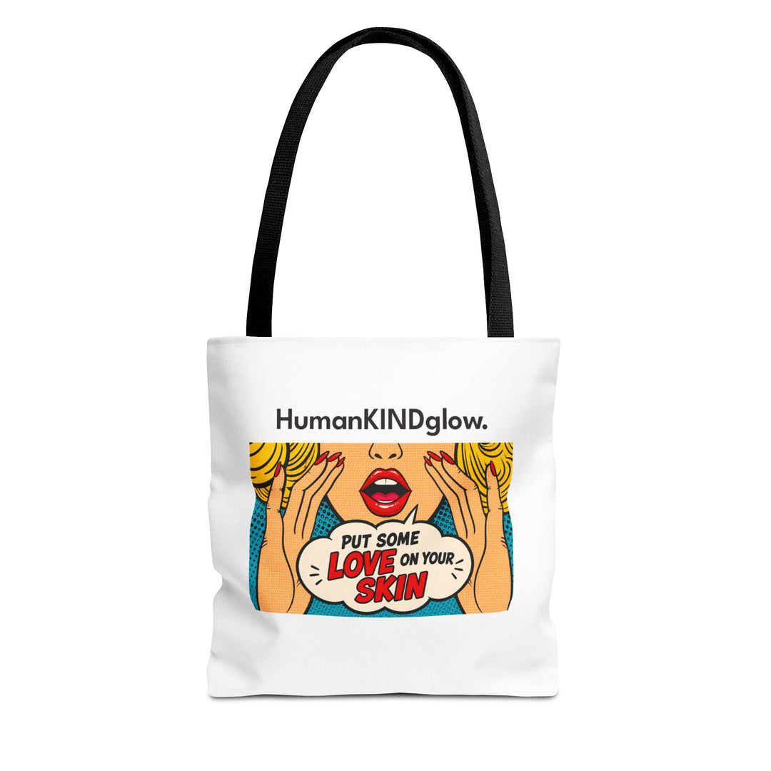 Pop Art "Put Some Love On Your Skin" Tote Bag