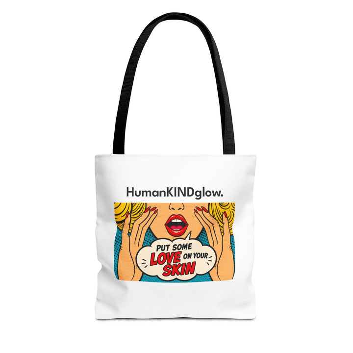 Pop Art "Put Some Love On Your Skin" Tote Bag